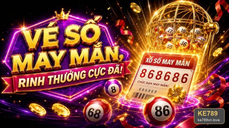 Xổ Số KE789: Đối Chiếu Nhiều Nguồn Khi Kiểm Tra Vé Số Và Kết Quả