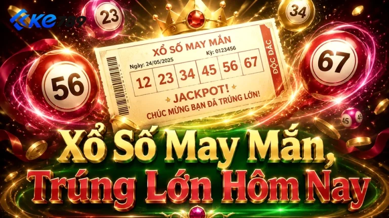 Đọc Chi Tiết Giao Diện Vé Số KE789 Tại ke789vn.love: Góc Tiếp Cận Thân Thiện Qua Lịch Sử Cược Và Thông Báo Hệ Thống