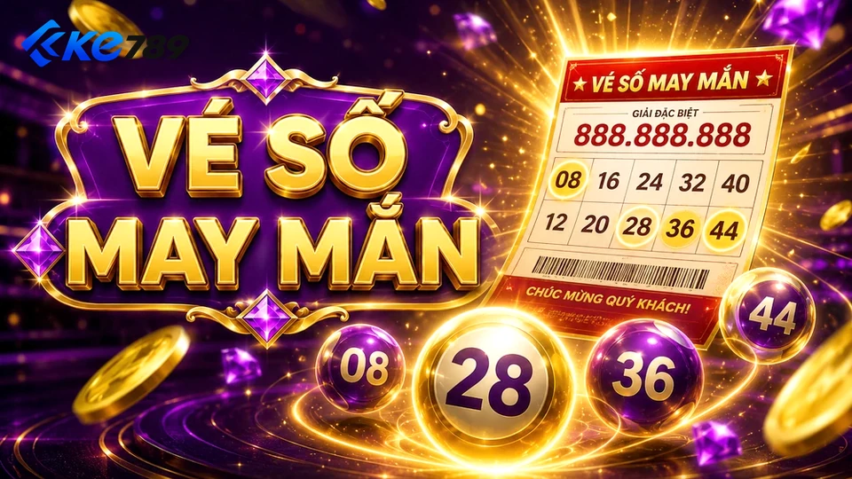 Xổ Số KE789 Tại ke789vn.love: Đọc Chi Tiết Giao Diện Vé Số, Kết Quả Và Cách Kiểm Tra Thông Tin – Góc Tiếp Cận Thân Thiện Giải Thích Trách Nhiệm Cá Nhân Khi Tham Gia Trò Chơi May Rủi